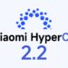 آغاز توسعه HyperOS 2.2 برای ۶ دستگاه جدید توسط شیائومی