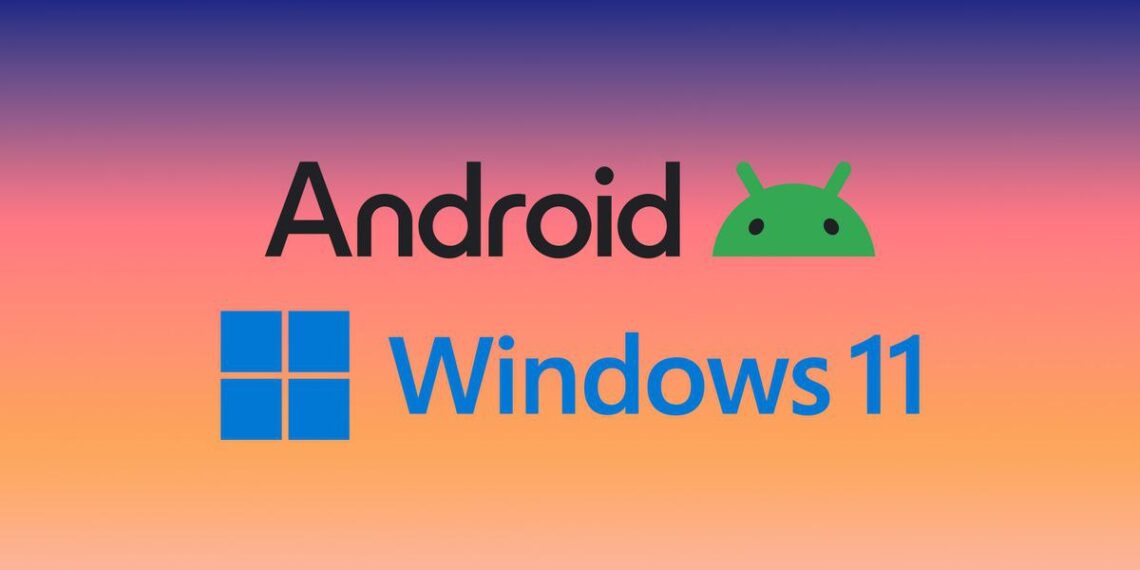 لوگوهای اندروید و ویندوز ۱۱ با متن‌های "Android" (سیاه) و "Windows 11" (آبی) در یک پس‌زمینه با گرادیانت رنگارنگ.