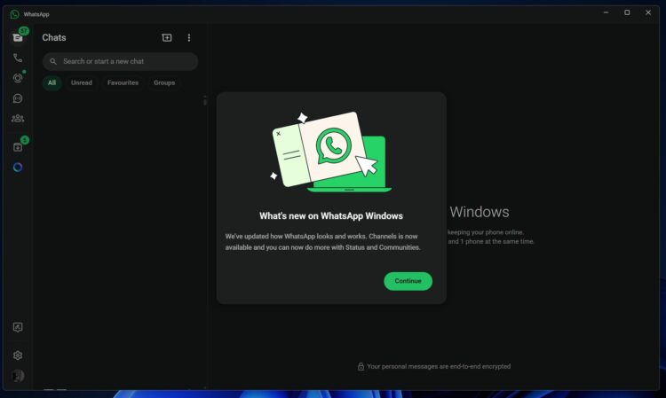 برنامه WhatsApp برای ویندوز در حالت تاریک با یک پاپ‌آپ خوش‌آمدگویی که می‌گوید "What's new on WhatsApp Windows" و به به‌روزرسانی رابط کاربری و افزودن Channels و Communities اشاره می‌کند.