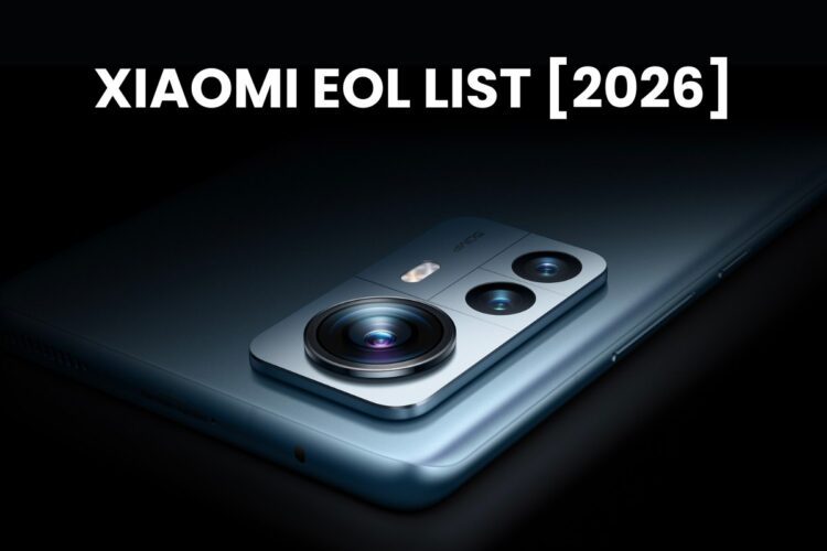 بنر تبلیغاتی با متن "XIAOMI EOL LIST [2026]" بر روی تصویری از ماژول دوربین گوشی هوشمند شیائومی.