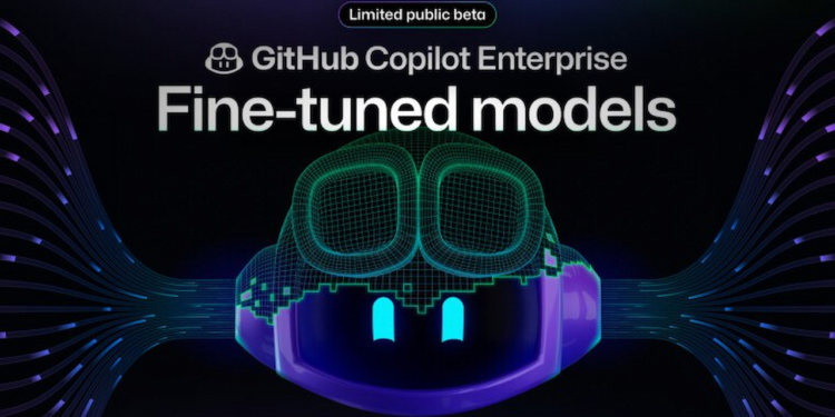 GitHub مدل‌های ریز تنظیم شده‌ای را برای کاربران Copilot Enterprise رونمایی می‌کند