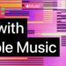 ادغام Apple Music با نرم‌افزارها و سخت‌افزارهای برتر DJ؛ گامی تازه برای دی‌جی‌ها از سوی اپل