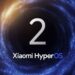 شیائومی برنامه انتشار جهانی HyperOS 2 را اعلام کرد