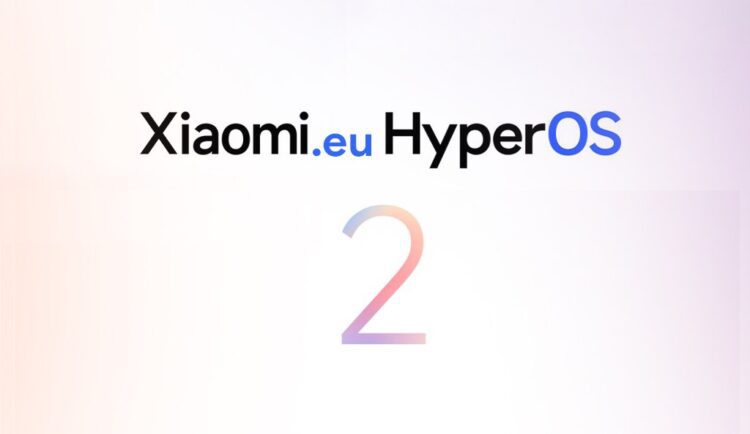 رام‌های HyperOS 2 مبتنی بر اندروید ۱۴ برای گوشی‌های شیائومی و ردمی منتشر شد