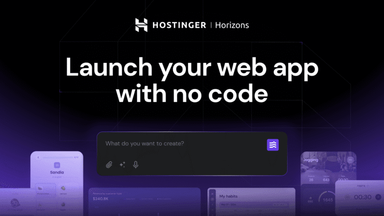 با سرویس Hostinger Horizons بدون کدنویسی اپلیکیشن بسازید