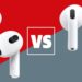 مقایسه Aipod 3 و Airpod 4