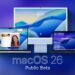 نسخه‌ی بتای عمومی سیستم عامل macOS Tahoe 26 منتشر شد; راهنمای کامل و معرفی ویژگی‌های جدید