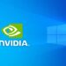پایان پشتیبانی درایورهای انویدیا از ویندوز ۱۰