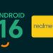 به‌روزرسانی اندروید ۱۶ برای گوشی‌های ریلمی