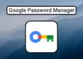 اپلیکیشن Google Password Manager