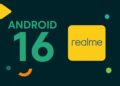اندروید ۱۶، آخرین بهروزرسانی این گوشیهای ریلمی خواهد بود