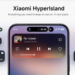 هایپر آیلند با این گوشیهای شیائومی سازگار میشود؛ رقیب داینامیک آیلند اپل