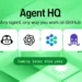 گیتهاب پلتفرم Agent HQ را برای هماهنگی عاملها معرفی کرد