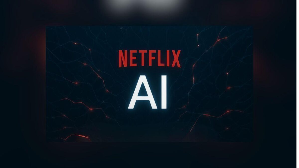 Netflix doubling down on AI in its media and ads