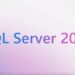 مایکروسافت نسخه نهایی SQL Server 2025 و Fabric Databases را عرضه کرد