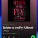 صفحه کتاب صوتی "Spider to the Fly: A Novel" در Spotify، که کاور کتاب و جزئیات آن (مانند مدت زمان باقی‌مانده و اینکه "Included in Premium" است) را نمایش می‌دهد.