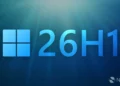 نخستین تأیید رسمی از ویندوز 11 نسخه 26H1 در کدهای مایکروسافت دیده شد