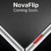 پوستر تبلیغاتی با متن «Coming Soon» که لولای گوشی NovaFlip را در حالت نیمهباز نشان میدهد.