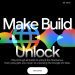 پوستر تبلیغاتی رویداد Google I/O 2026 با شعار "Make, Build, Unlock" و آیکون‌های رنگی اندروید و کلود.