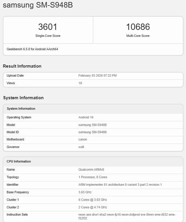 اسکرین‌شات بنچمارک Geekbench 6 برای گوشی سامسونگ مدل SM-S948B با امتیاز تک‌هسته‌ای ۳۶۰۱ و چند‌هسته‌ای ۱۰۶۸۶.