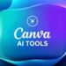 پلتفرم Canva قدرتمندتر شد؛ طراحی هوشمند با ابزارهای جدید