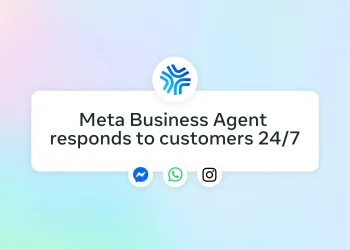 عرضه جهانی ابزار Meta Business Agent آغاز شد