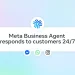 عرضه جهانی ابزار Meta Business Agent آغاز شد