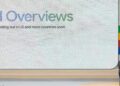 قابلیت AI Overviews گوگل به بخش اصلی جست‌وجوی کاربران تبدیل شد