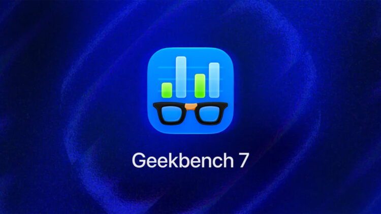 بهروزرسانی پلتفرم بنچمارک Geekbench 7 با بزرگترین بازطراحی منتشر شد