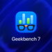 بهروزرسانی پلتفرم بنچمارک Geekbench 7 با بزرگترین بازطراحی منتشر شد