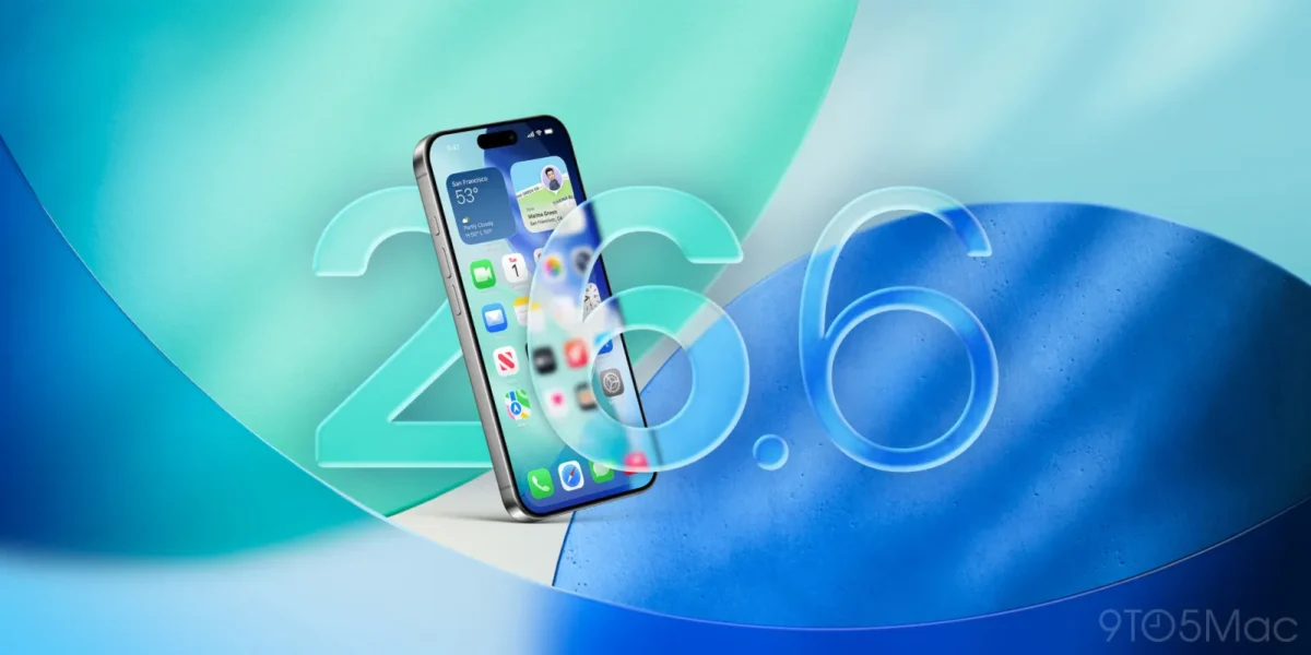 انتشار نسخه iOS 26.6 و iPadOS 26.6 با بهینه‌سازی برای iOS 27 