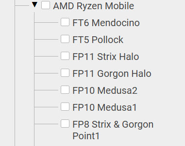 فهرست درختی پردازندههای موبایلی AMD Ryzen با گزینههای FT6 Mendocino، FT5 Pollock، FP11 Strix Halo، FP11 Gorgon Halo، FP10 Medusa2، FP10 Medusa1 و FP8 Strix & Gorgon Point1.