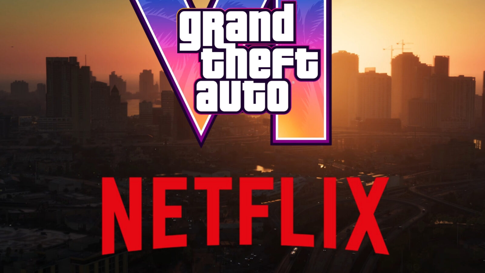 لوگوی ترکیبی بازی Grand Theft Auto VI و نتفلیکس روی پسزمینهای از نمای هوایی شهر و اتوبان در غروب آفتاب.