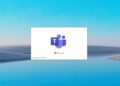 مایکروسافت اپلیکیشن Teams را برای جلوگیری از اشتباهات کاربران بازطراحی کرد