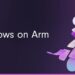 ویندوز روی Arm