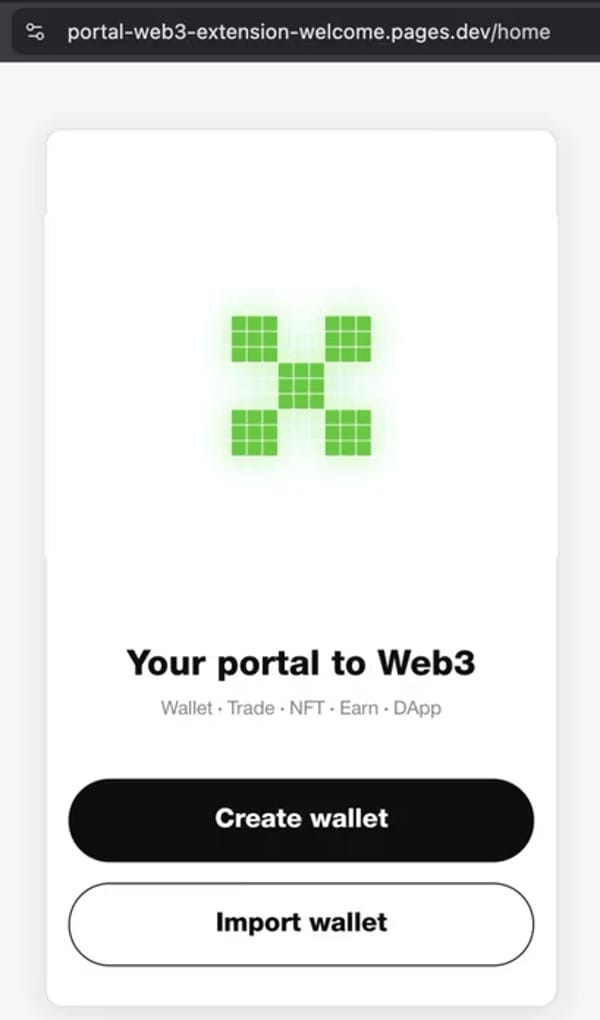 نمایشگر مرورگر، صفحهای با نشانی portal-web3-extension-welcome.pages.dev/home را نشان میدهد. صفحه با عنوان «Your portal to Web3» دو گزینه «Create wallet» و «Import wallet» دارد و خدمات Wallet، Trade، NFT، Earn و DApp را معرفی میکند.
