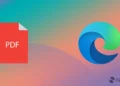 نماد یک فایل PDF در کنار لوگوی Microsoft Edge روی پس‌زمینه‌ای با طیف رنگی آبی، سبز و صورتی.