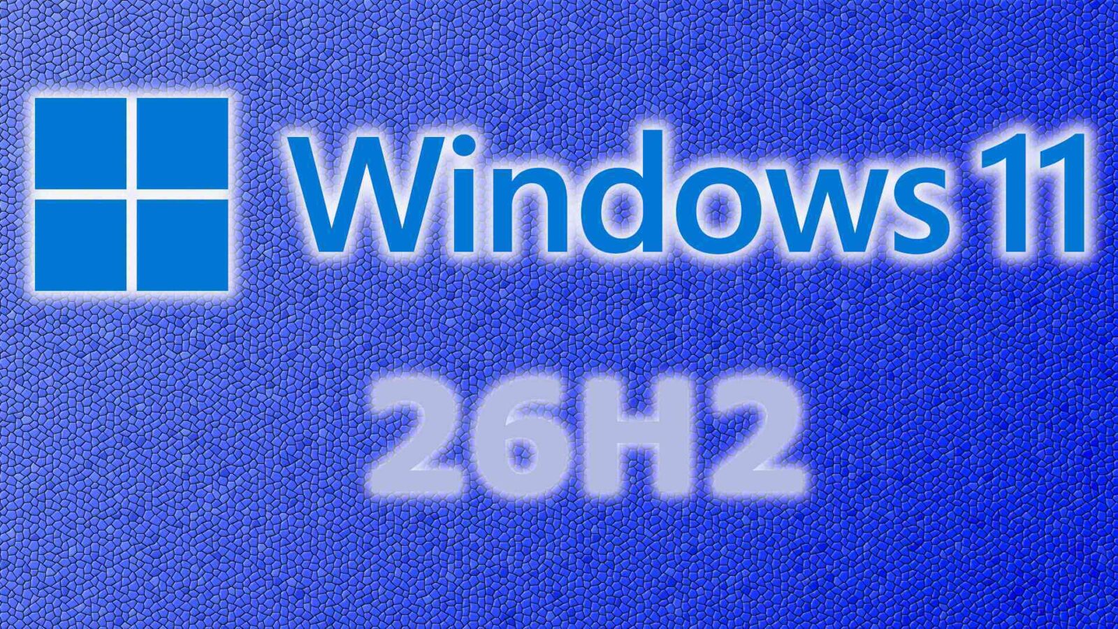 کاربران ویندوز ۱۱ بالاخره میتوانند نسخه 26H2 را دریافت کنند