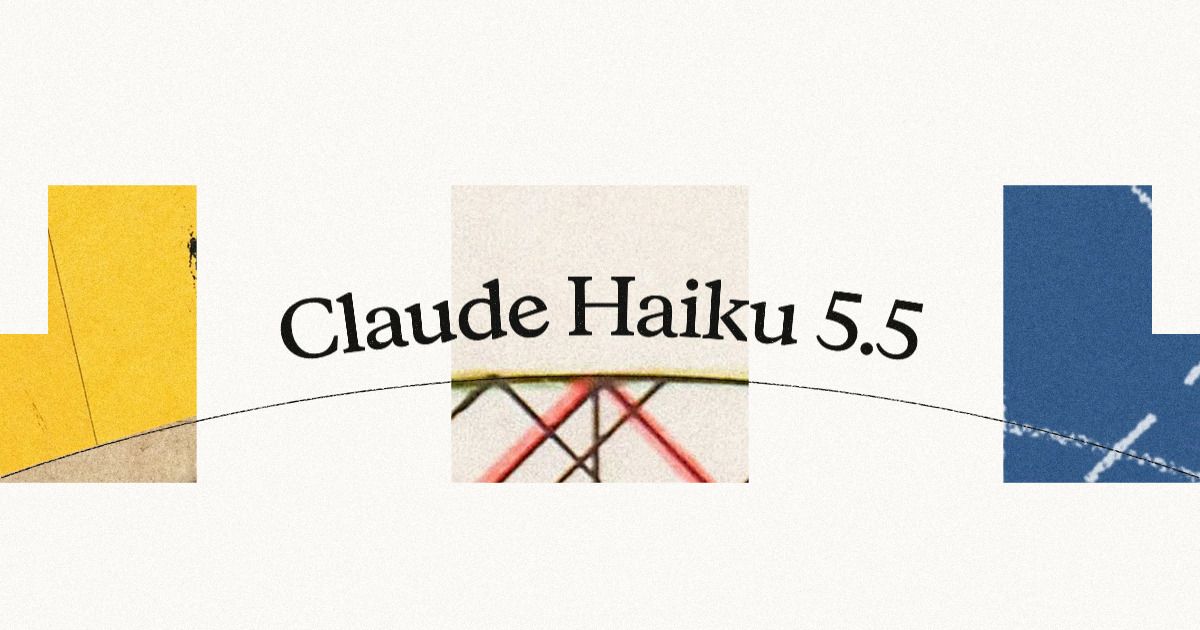 بنر معرفی مدل Claude Haiku 5.5 شرکت Anthropic: روی پسزمینهی کرمرنگ با بافت کاغذی، عبارت مشکی «Claude Haiku 5.5» با فونت سریف بهصورت کمانی در مرکز قرار گرفته و یک خط نازک منحنی از سمت چپ تا راست زیر متن کشیده شده است. سه بلوک تصویری مستطیلی در پسزمینه دیده میشود؛ بلوک سمت چپ به رنگ زرد خردلی با جزئیات خاکستری در پایین، بلوک میانی که بخشی از یک تصویر انتزاعی با خطوط قرمز، سبز و سیاه را نشان میدهد، و بلوک سمت راست به رنگ آبی نفتی با رگههای سفید شبیه خطوط شکسته یا لکههای رنگ. ترکیببندی مینیمال و سبک تبلیغاتی اداری دارد.