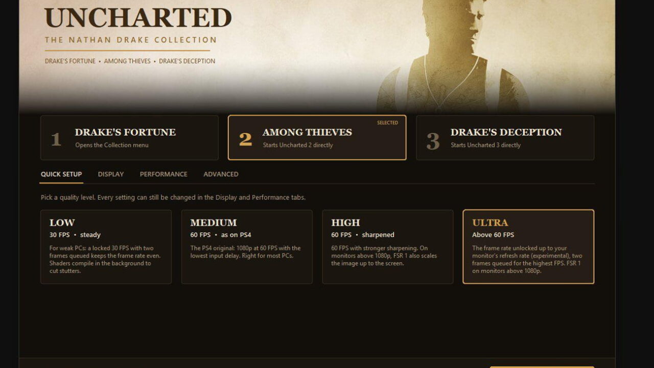 منوی راهاندازی بازیهای Uncharted روی کامپیوتر با گزینههای تنظیم کیفیت گرافیکی از حالت Low تا Ultra و دکمهی اجرای بازی.