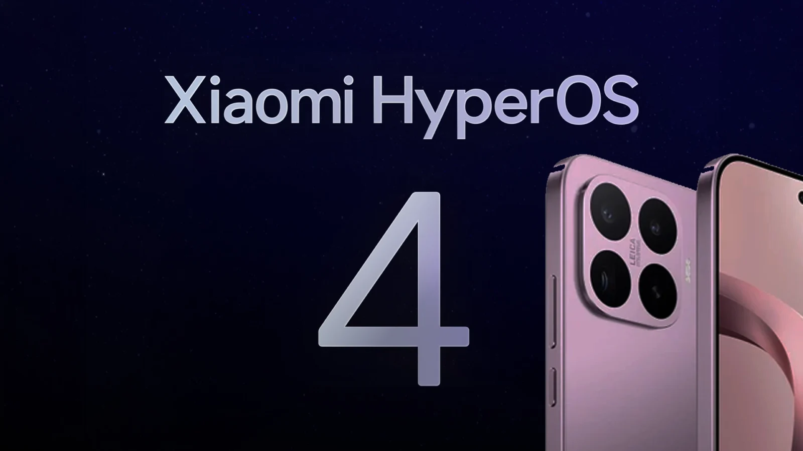 انتشار نسخه پایدار HyperOS 4 از ۱۵ اکتبر آغاز می شود